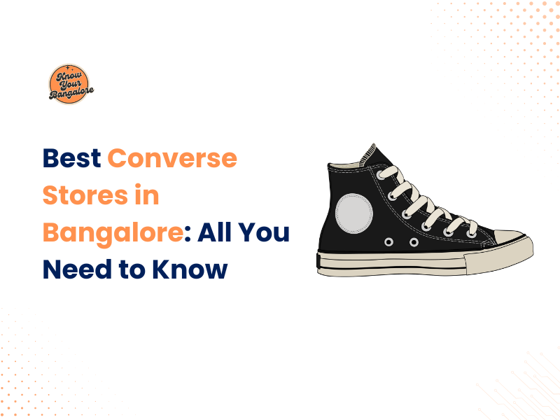 Best Converse Stores in Bangalore All You Need to Know