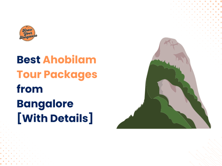 Best Ahobilam Tour Packages from Bangalore [With Details]