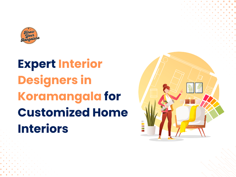 Interior Designers in Koramangala