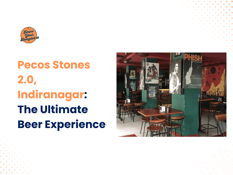 Pecos Stones 2.0, Indiranagar: The Ultimate Beer Experience in Bangalore