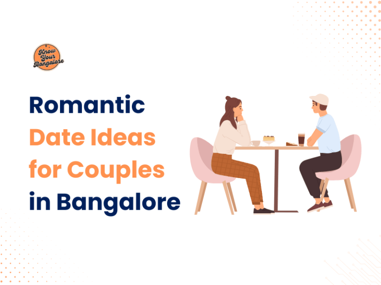 Romantic Date Ideas for Couples in Bangalore