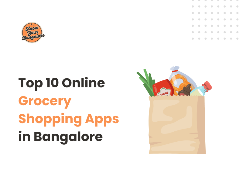 Top 10 Online Grocery Shopping Apps in Bangalore